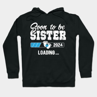 Soon to be sister 2024, announcement outfit pregnancy idea Hoodie